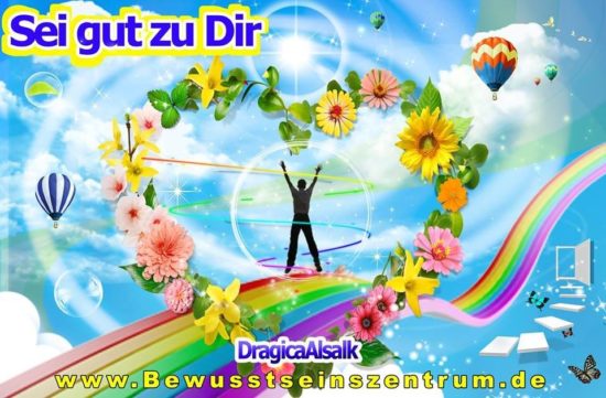 Sei gut zu Dir