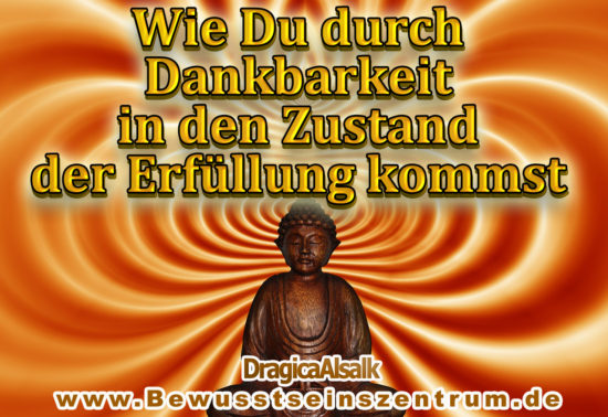 Dankbatkeit Erfüllung