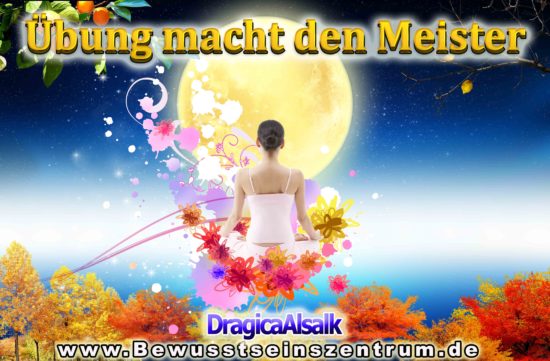 Übung macht den Meister