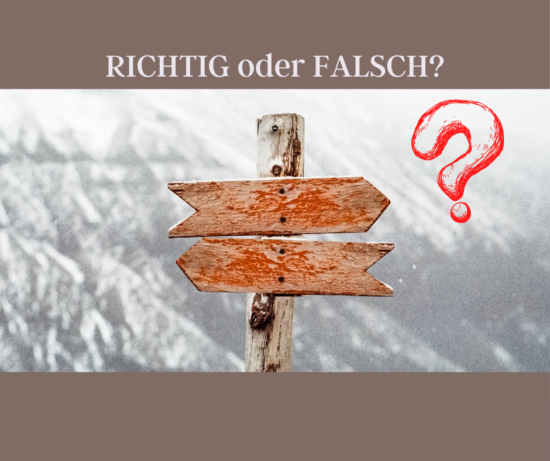 RICHTIG oder FALSCH